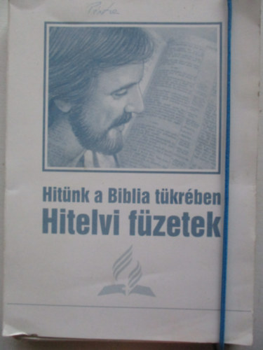 Hitnk a Biblia tkrben hitelvi fzetek (teljes)