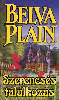 Belva Plain - Szerencss tallkozs