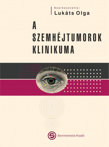 Dr. Lukts Olga - A szemhjtumorok klinikuma