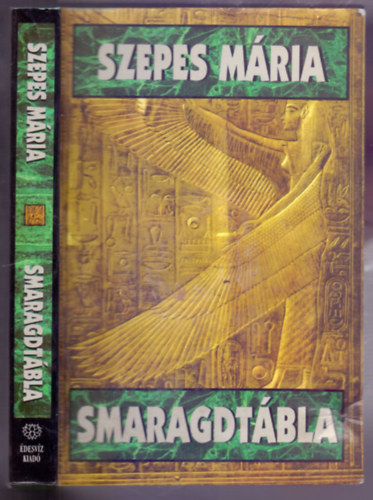 Szepes Mária - A smaragdtábla - Az analógiák tana