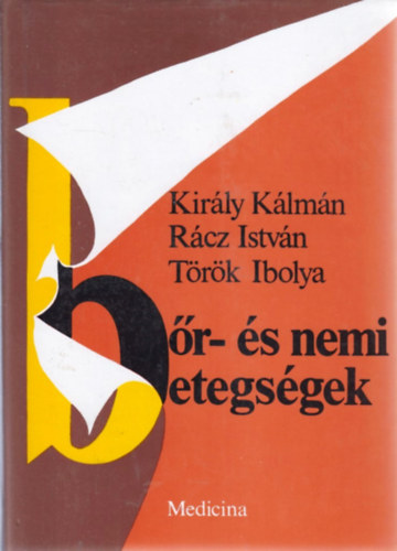 Kir�ly-R�cz-T�r�k - B�r- �s nemibetegs�gek
