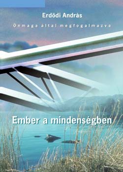 Erddi Andrs - Ember a mindensgben