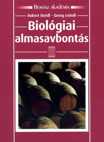Robert Steidl; Georg Leindl - Biolgiai almasavbonts