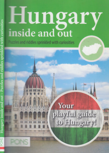 Kiss Gabriella; Kodaj Bálint - Hungary inside and out