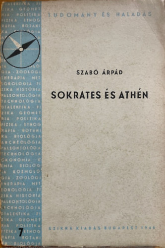 Szab� �rp�d - Sokrates �s Ath�n