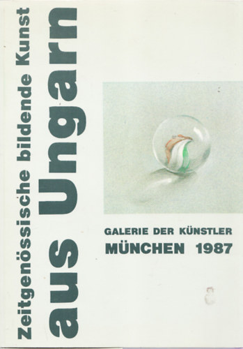 Zeitgenssiche bildende Kunst aus Ungarn (Kortrs magyar kpzmvszet)
