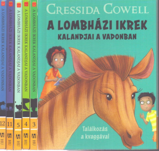 Cressida Cowell - 6 db A Lombh�zi ikrek kalandjai a vadonban sorozatb�l: 2., 3., 4., 5. 11., 12. sz�mok