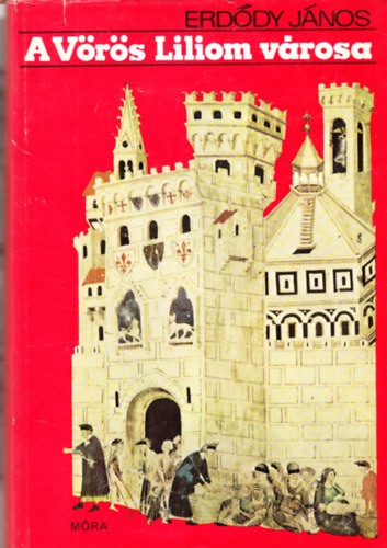 Erddy Jnos - A Vrs Liliom Vrosa