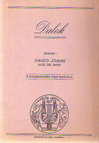 Szab� J�zsef - Dalok