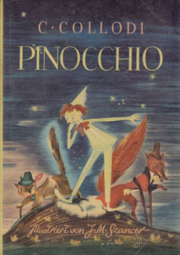 Carlo Collodi, Jan Marcin Szancer - Pinocchio - Pinocchios Abenteuer (Alfred Holz Verlag)