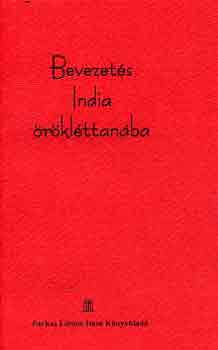 Schmidt J�zsef - Bevezet�s India �r�kl�ttan�ba