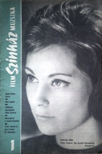 Hmori Ott (fszerk.), Demeter Imre (szerk.) - Film Sznhz Muzsika XI. vf. 1-52. szm, 1967 (Egybektve)