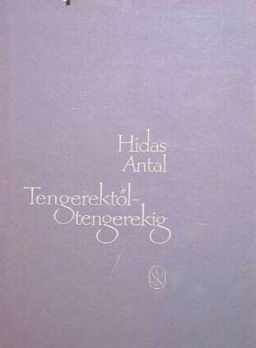 Hidas Antal - Tengerekt�l - tengerekig (m�ford�t�sok)
