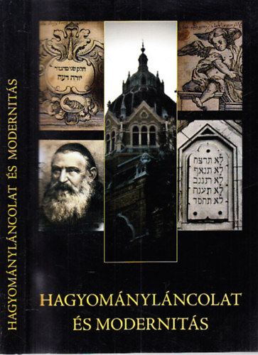 Gl�sser Norbert, Zima Andr�s - Hagyom�nyl�ncolat �s modernit�s (A vall�si kult�rakutat�s k�nyvei 11.)