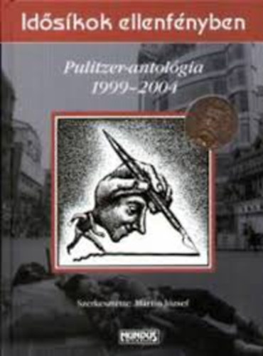 Martin J�zsef (szerk.) - Pulitzer-antol�gia 1999-2004