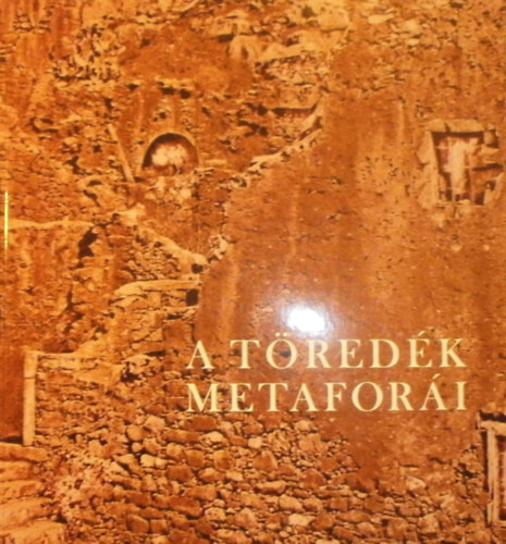 Szeifert Judit - A tredk metafori
