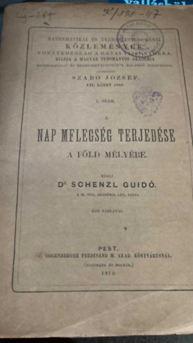 Dr. Schenzl Guidó - A nap melegség terjedése a Föld mélyébe