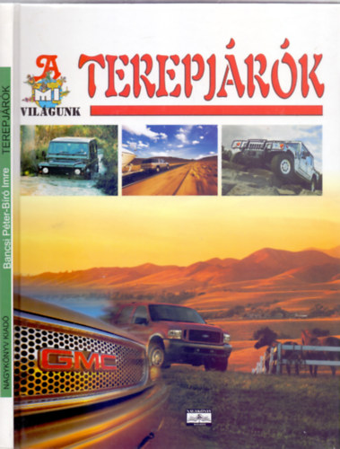 Bancsi Pter- Br Imre - Terepjrk (A mi vilgunk)