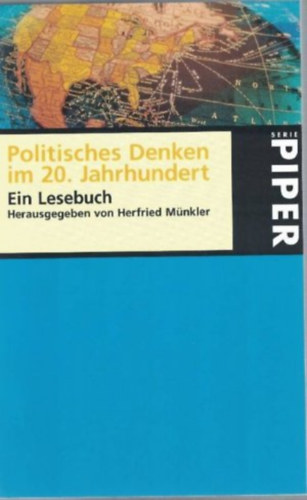 Politisches Denken im 20. Jahrhundert (Politikai gondolkodás a 20. században német nyelven)