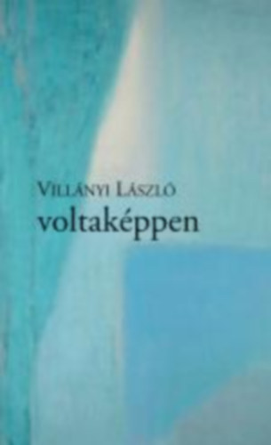 Villnyi Lszl - voltakppen