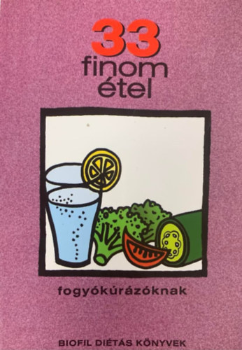 Rig�-Feh�r - 33 finom �tel fogy�k�r�z�knak