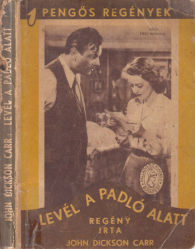 John Dickson Carr - Lev�l a padl� alatt (1 peng�s reg�nyek)