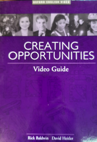 Creating Opportunities Video Guide