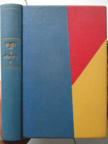 Zilahy Lajos - A sz�kev�ny