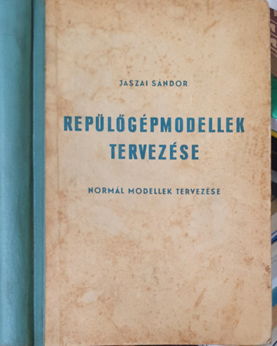 Jszai Sndor - Replgpmodellek tervezse - Norml modellek tervezse
