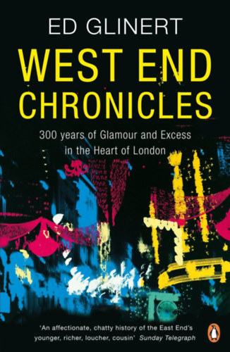Glinert, Ed - West End Chronicles