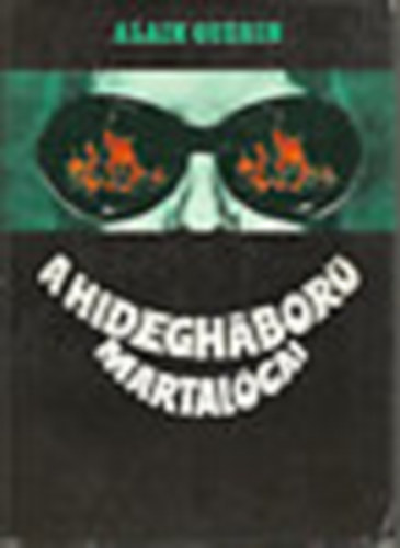 A.Gu�rin - A hidegh�bor� martal�cai