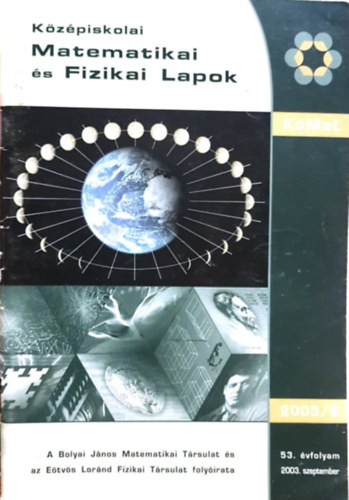 Nagy Gyula (fszerk) - Kzpiskolai matematikai s fizikai lapok 53. vfolyam 2003/6 szeptember