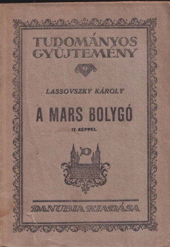 Lassovszky Kroly - A Mars bolyg