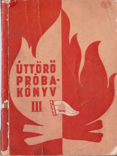 Ndor Gyrgy (szerk.) - ttr prbaknyv III.