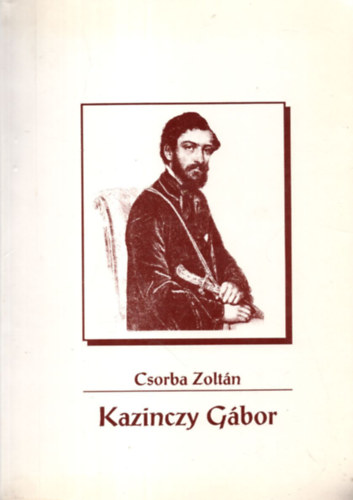 Csorba Zoltán - Kazinczy Gábor