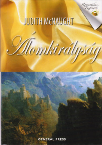 Judith McNaught - Álomkirályság