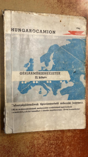 Hungarocamion Szem�lyzeti �s Oktat�si F�oszt�ly - G�pj�rm�szerkezetek II.