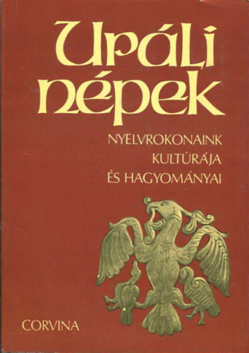 Hajd Pter (szerk.) - Upli npek - Nyelvrokonaink kultrja s hagyomnyai