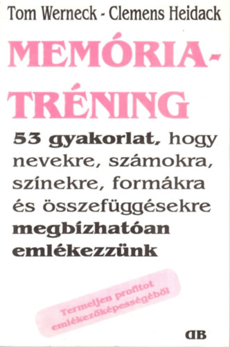 Werneck, Tom-Heidack, Clemens - Mem�riatr�ning