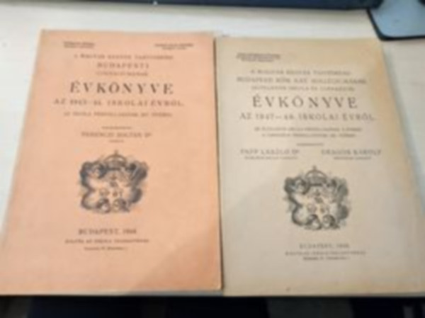 Papp Lszl-Dragos Kroly, Ferenczi Zoltn dr. - A magyar kegyes tantrend budapesti kollgiumnak vknyve 1947-48 s 1943-1944