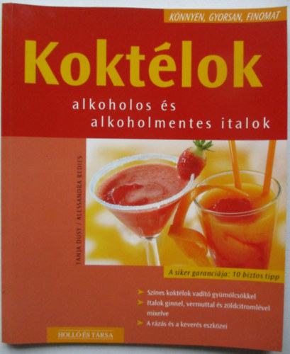 Tanja Dusy, Alessandra Redies - Koktlok - Alkoholos s alkoholmentes italok