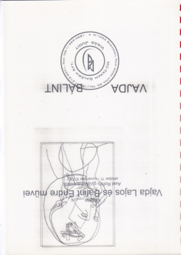 Vajda Lajos �s B�lint Endre m�vei - Axel Rohlf gy�jtem�ny�b�l (Vir�g Judit Gal�ria, 2002)