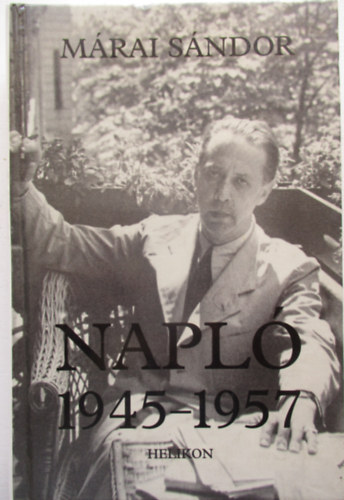Mrai Sndor - Napl 1945-1957
