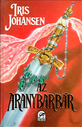 Iris Johansen - Az arany barbr