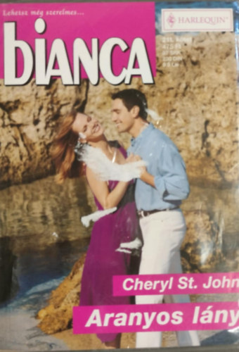 Cheryl St. John - Aranyos lny (Bianca 211. ktet)