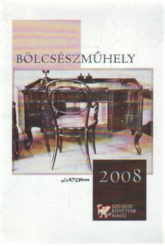 B�lcs�szm�hely 2008
