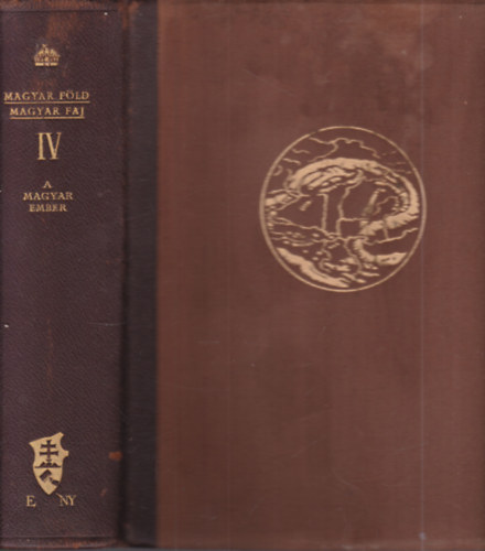Bartucz Lajos (szerk.) - Magyar fld magyar faj IV.: A magyar ember - A magyarsg antropolgija (nem reprint)