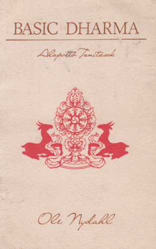 Lma Ole Nydahl - Basic Dharma - Alapvet tantsok