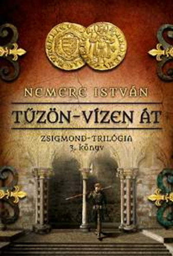 Nemere Istvn - Tzn-vzen t