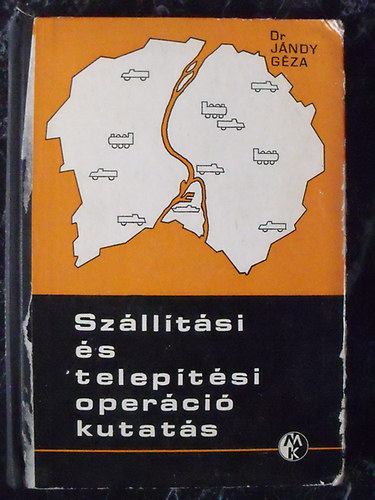 Dr. Jndy Gza - Szlltsi s teleptsi opercikutats